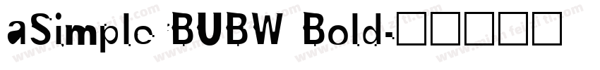 aSimplerBUBW Bold字体转换